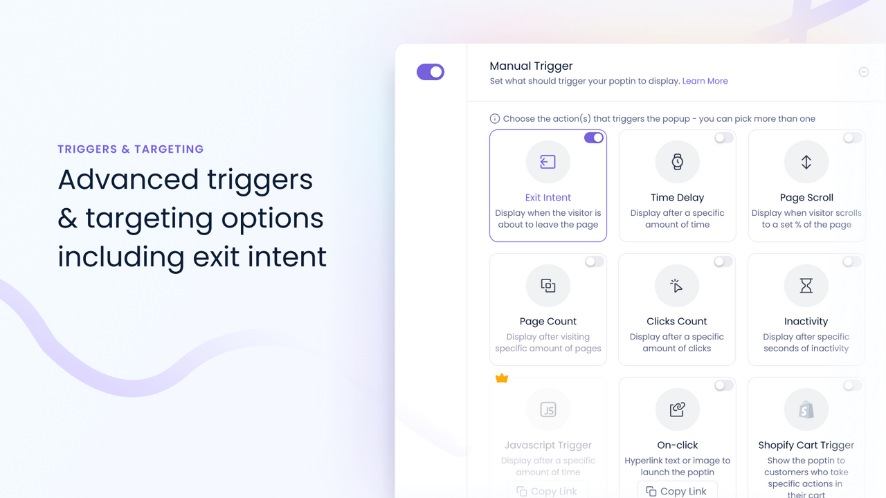 Choose Smart Triggers, Exit Intent Included!