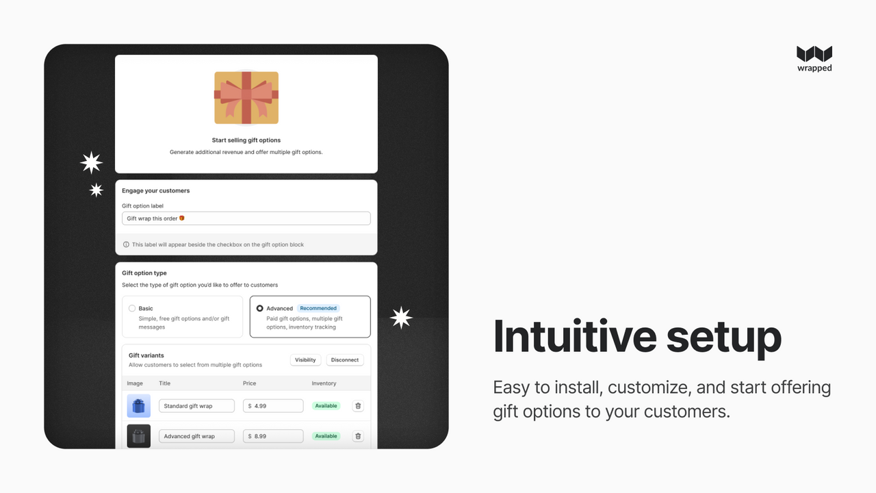 Intuitive, easy to install, customize, and publish gift options