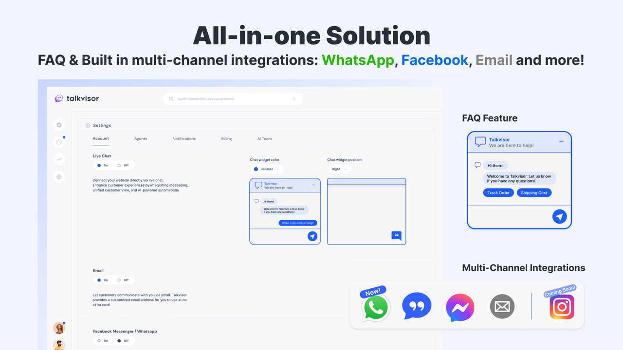 Multi-channel integrations: Email, Facebook Messenger, WhatsApp