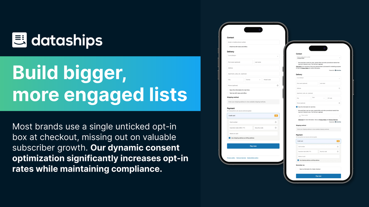 Bigger, more engaged lists from optimized checkout consent