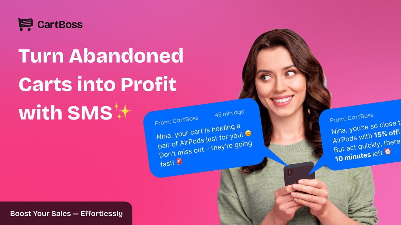 SMS Abandoned Cart ✦ CartBoss