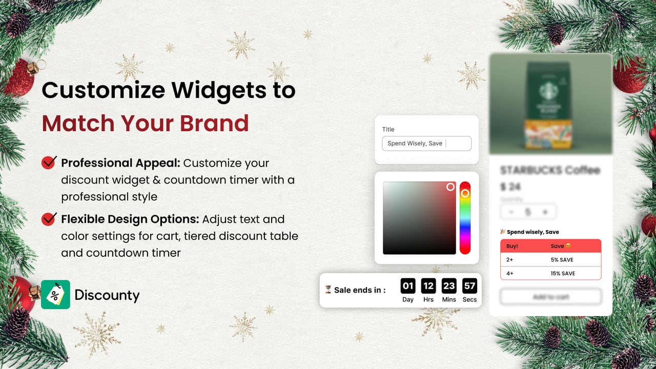 Customize Discount Widgets & countdown timer to match your brand