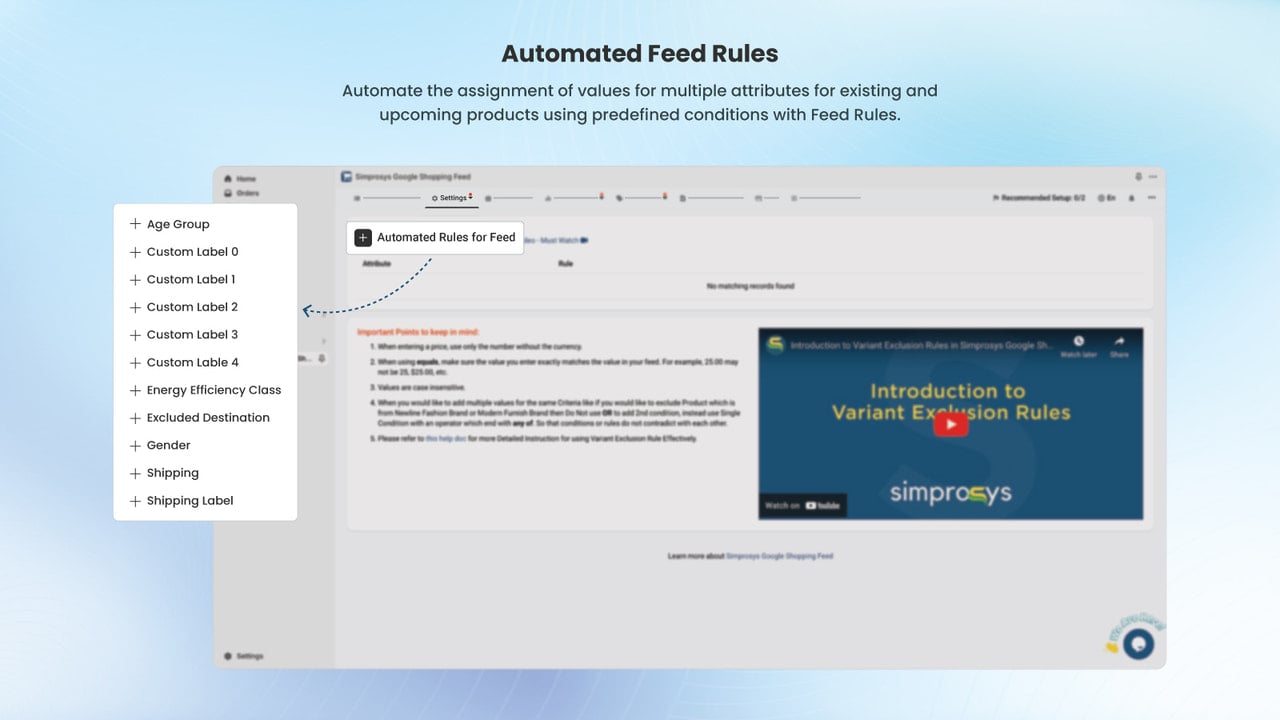 Automated Rules for Feed to Optimise Product Feed automatically.