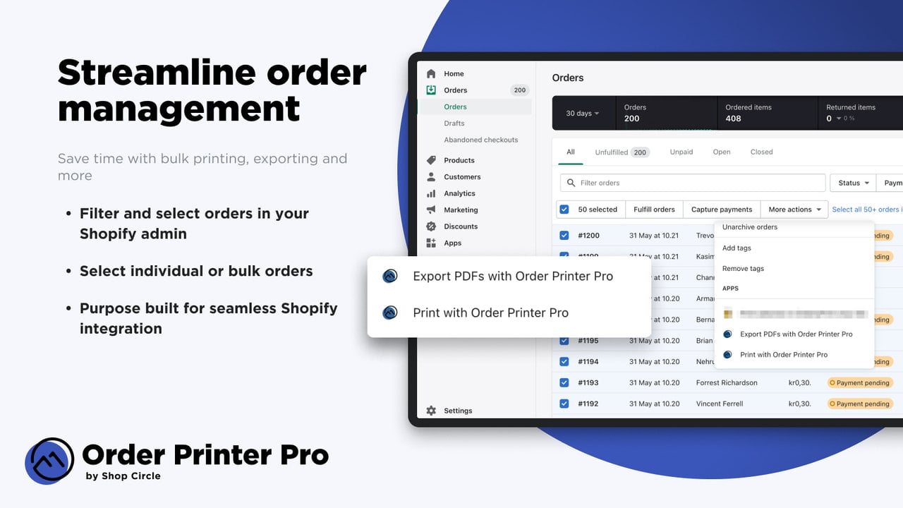 Streamline: Save time with bulk printing, exporting and more