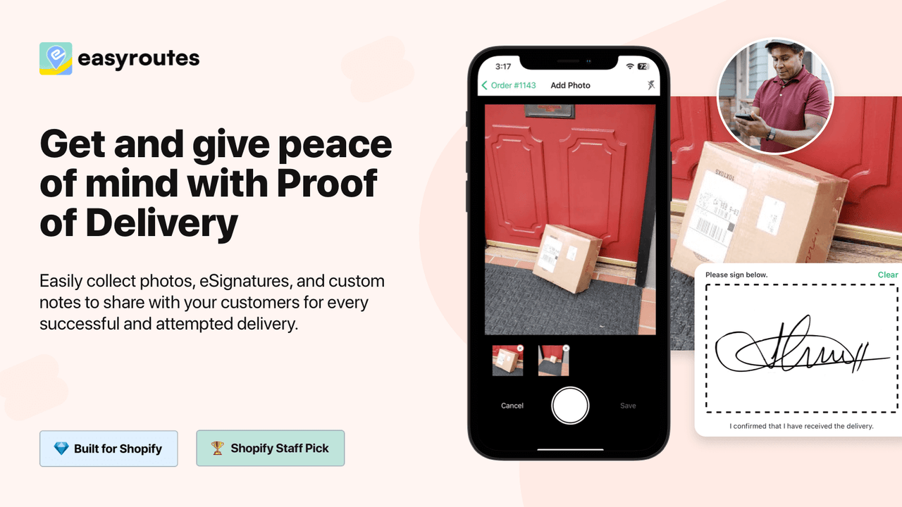 Get and give peace of mind with Proof of Delivery.